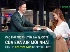 Thủ tục đi máy bay quốc tế hãng Eva Air