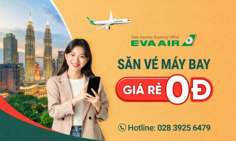 Cách săn vé máy bay 0 đồng hãng Eva Air