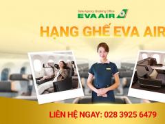Nên chọn hạng ghế Eva Air nào?