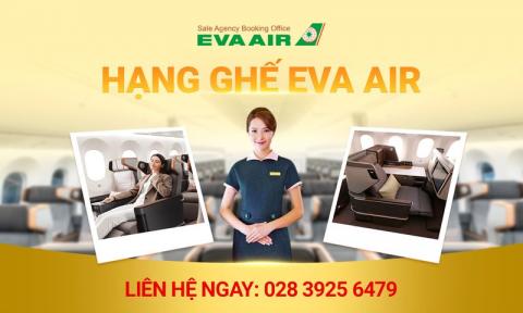 Nên chọn hạng ghế Eva Air nào?