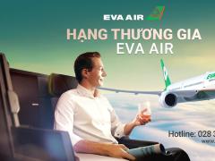 Trải nghiệm hạng Thương Gia EVA Air: Bay 5 sao đỉnh cao