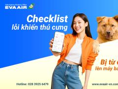 Checklist lỗi khiến thú cưng bị từ chối bay EVA Air phút chót