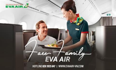 Fare Family EVA Air là gì? Quyền lợi từng gói vé mới nhất