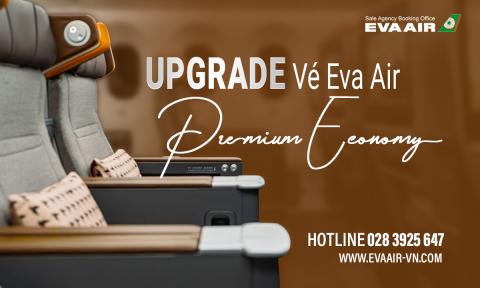 Hướng dẫn Upgrade vé EVA Air lên Premium Economy chi tiết