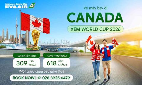 Vé máy bay đi Canada xem World Cup 2026 giá rẻ - EVA Air