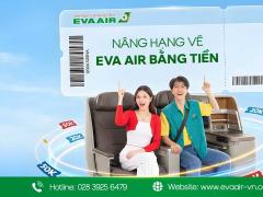 Khi nào nâng hạng vé EVA Air bằng tiền tối ưu chi phí nhất?