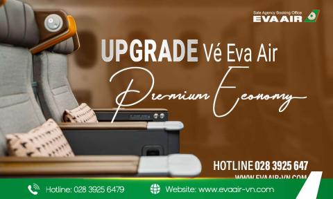 Hướng dẫn Upgrade vé EVA Air lên Premium Economy chi tiết