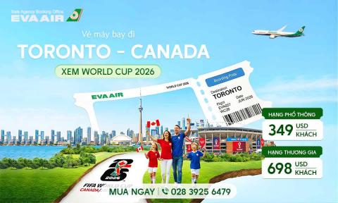 Vé máy bay đi Toronto xem World Cup 2026 - EVA Air