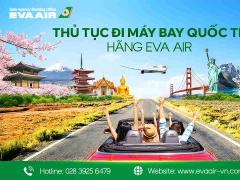 Thủ tục đi máy bay quốc tế hãng Eva Air