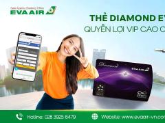 Thẻ Diamond EVA Air: Quyền lợi VIP cao cấp nhất