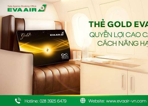 Thẻ Gold EVA Air: Đặc quyền cao cấp và cách nâng hạng