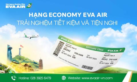 Hạng Economy EVA Air: Trải nghiệm tiết kiệm và tiện nghi