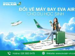 Lưu ý khi đổi vé máy bay EVA Air cho du học sinh, sinh viên