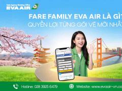 Fare Family EVA Air là gì? Quyền lợi từng gói vé mới nhất
