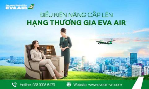 Điều kiện nâng cấp lên hạng thương gia EVA Air mới nhất