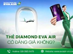 Thẻ Diamond EVA Air có đáng giá không? Review quyền lợi VIP