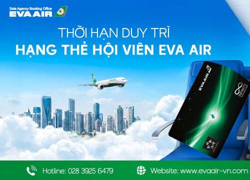 Duy trì hạng thẻ EVA Air: Quy định và bí quyết giữ hạng