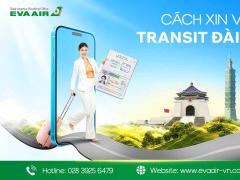 Cách xin visa transit Đài Loan online lấy ngay sau 5 phút