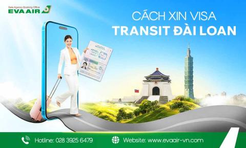 Cách xin visa transit Đài Loan online lấy ngay sau 5 phút