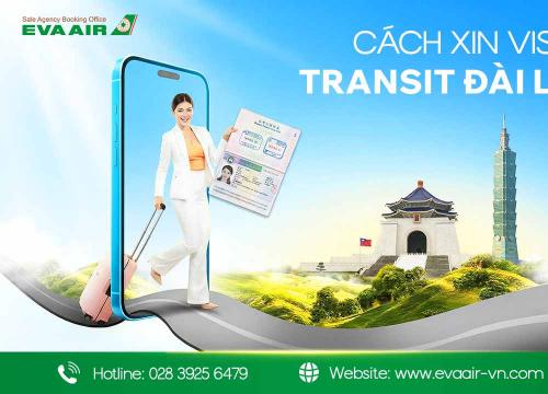 Cách xin visa transit Đài Loan online lấy ngay sau 5 phút