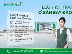 Lưu ý khi transit sân bay Đào Viên Cho Khách Bay EVA Air