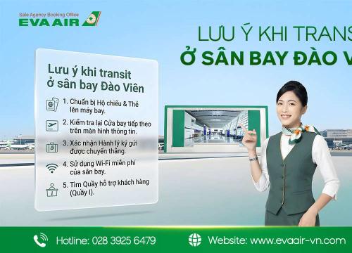 Lưu ý khi transit sân bay Đào Viên Cho Khách Bay EVA Air