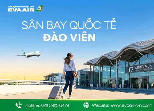 Khám phá tiện ích sân bay quốc tế Đào Viên Đài Loan từ A-Z