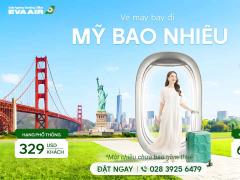 Vé máy bay đi Mỹ bao nhiêu? Bảng giá mới nhất