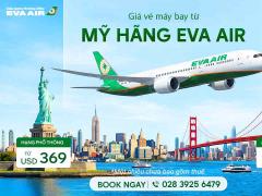 Vé máy bay đi Mỹ hãng EVA