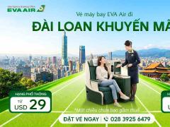 Vé máy bay EVA Air đi Đài Loan khuyến mãi