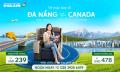 Vé máy bay từ Đà Nẵng đi Canada giá rẻ