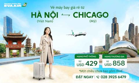 Vé máy bay từ Hà Nội đi Chicago giá rẻ
