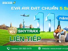 EVA Air đạt chuẩn 5 sao Skytrax năm thứ 11 liên tiếp