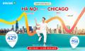 Hành trình bay từ Hà Nội đi Chicago mới nhất