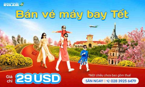 Bán vé máy bay Tết 2025