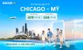 Mở bán vé máy bay đi Chicago giá rẻ đợt 1