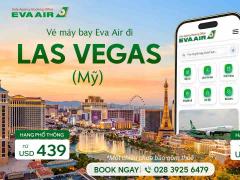 Vé Máy Bay Đi Las Vegas EVA Air - Lịch Bay Mới Nhất