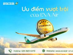 Ưu điểm vượt trội của EVA Air