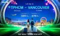 Lịch bay từ TP.HCM đi Vancouver