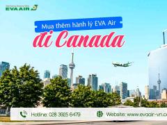 Mua thêm hành lý EVA Air đi Canada
