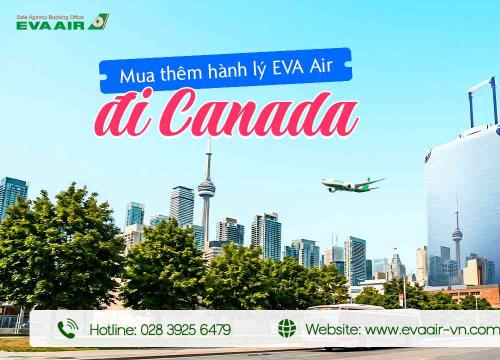 Mua thêm hành lý EVA Air đi Canada