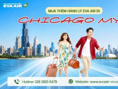 Mua thêm hành lý EVA Air đi Chicago - Mỹ