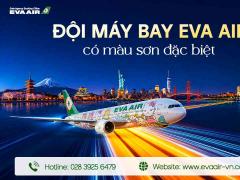 Khám Phá Đội Máy Bay EVA Air Có Màu Sơn Đặc Biệt
