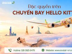Đặc Quyền Trên Chuyến Bay Hello Kitty EVA Air