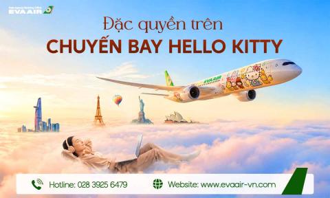 Đặc Quyền Trên Chuyến Bay Hello Kitty EVA Air