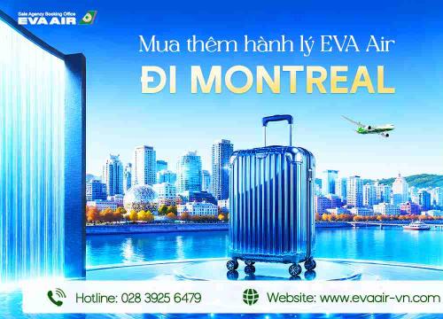 Mua thêm hành lý EVA Air đi Montreal - Canada