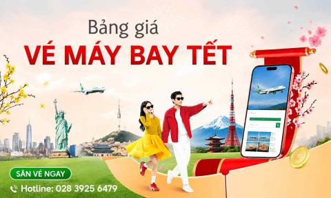 Bảng Giá Vé Máy Bay Tết 2027 Mới Nhất