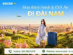 Mua Thêm Hành Lý EVA Air Đi Đài Nam - Đài Loan