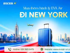 Mua Thêm Hành Lý EVA Air Đi New York - Mỹ
