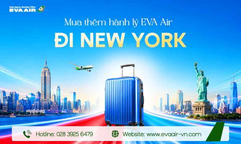 Mua Thêm Hành Lý EVA Air Đi New York - Mỹ